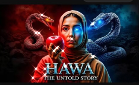 🔥 “HAWWA: The Untold Story of the First Woman Who Gave Birth to Humanity”