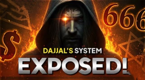 “Dajjal’s System Exposed: The Hidden War for Your Mind, Soul, and Future”